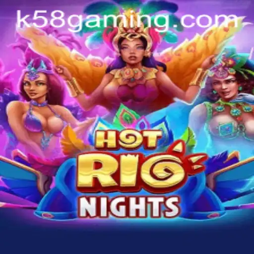 Discover the Excitement of HotRioNights: A New Gaming Experience