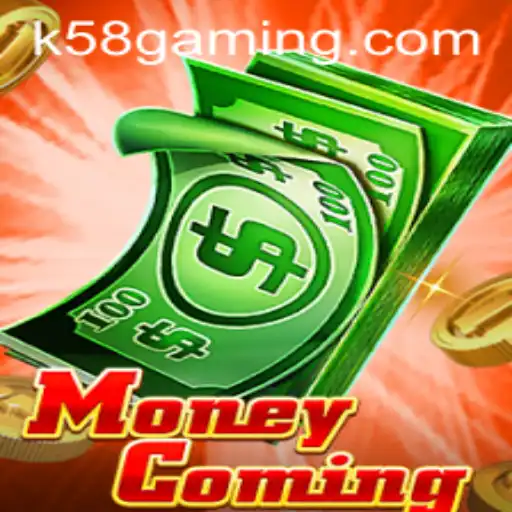 Discover the Intriguing World of MoneyComing on K58.COM