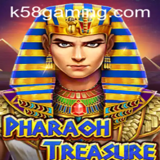 Explore the Excitement of PharaohTreasure with K58.COM
